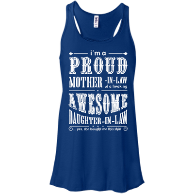 I'm A Proud Mother In Law Freaking Awesome Daughter In Law T-Shirt & Hoodie | Teecentury.com