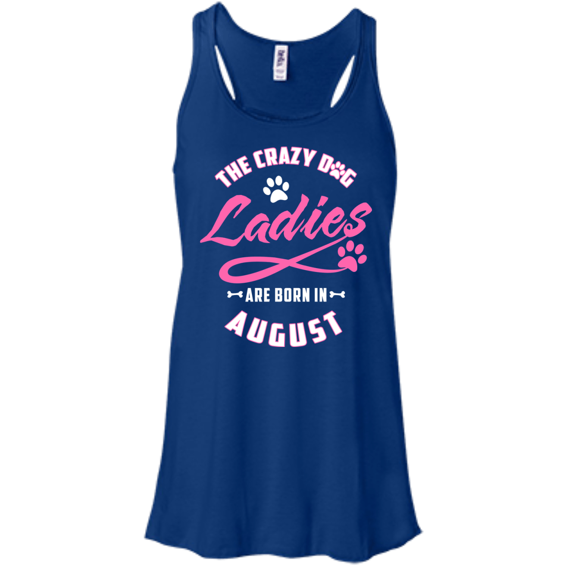 The Crazy Dog Ladies Are Born In August T-Shirt & Hoodie | Teecentury.com
