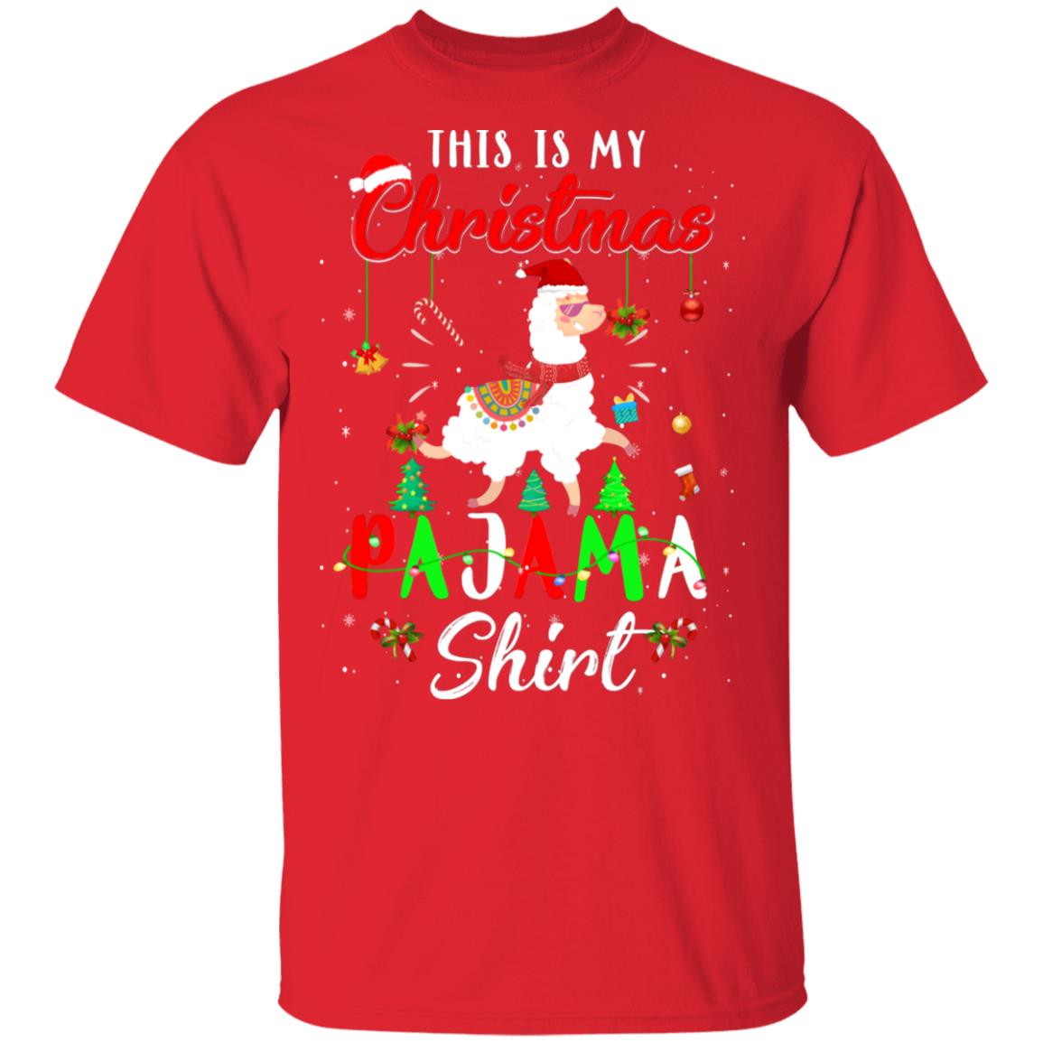 This Is My Christmas Pajama Llama Christmas Gifts T-Shirt & Sweatshirt | Teecentury.com