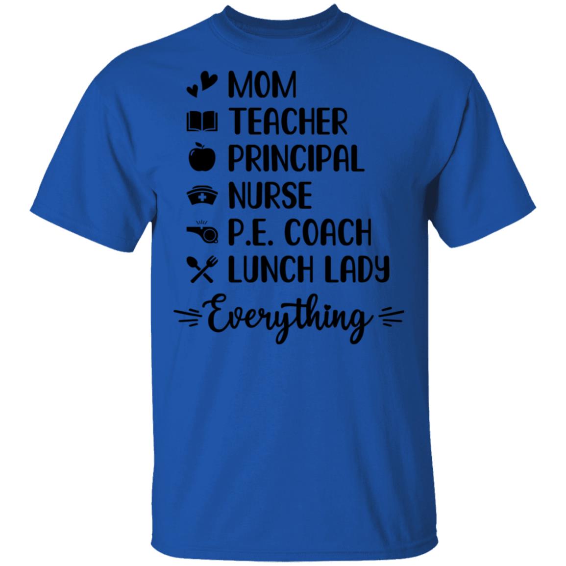 Mom Teacher Principal Nurse Pe Coach T-Shirt & Tank Top | Teecentury.com