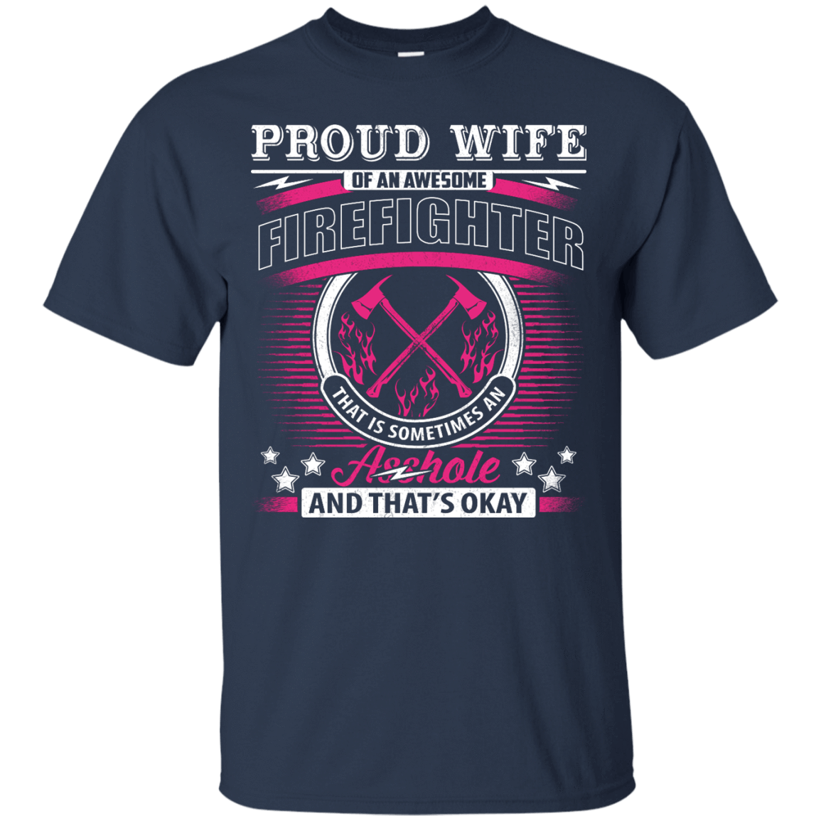 Proud Wife Of An Awesome Firefighter T-Shirt & Hoodie | Teecentury.com