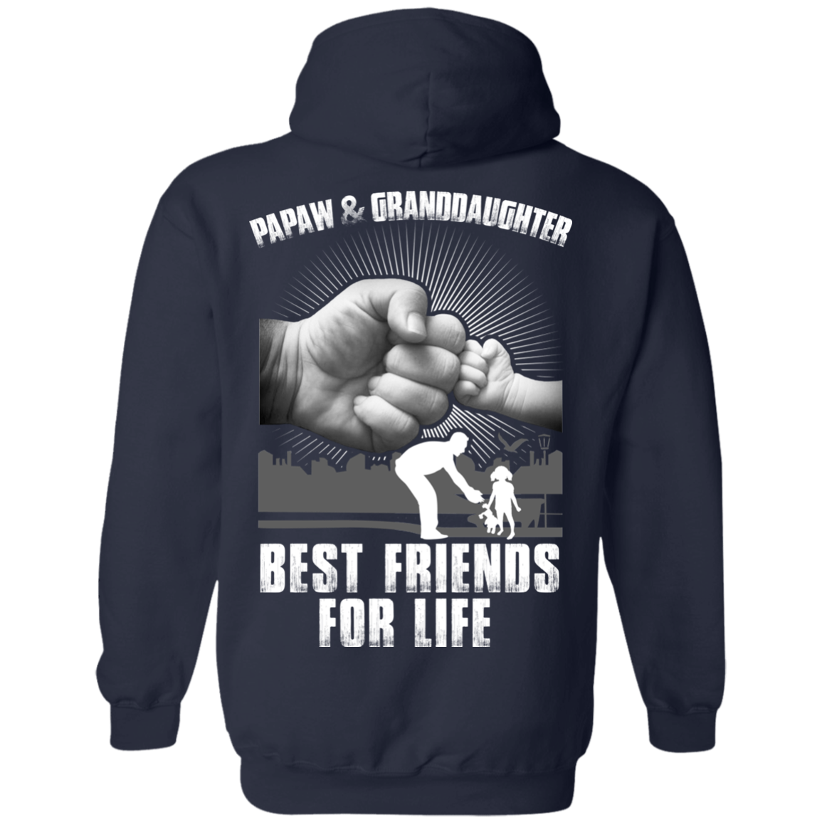 Papaw And Granddaughter Best Friends For Life T-Shirt & Hoodie | Teecentury.com