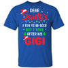 Dear Santa I Tried To Be Good But My Gigi Christmas Kids Youth Youth Shirt | Teecentury.com