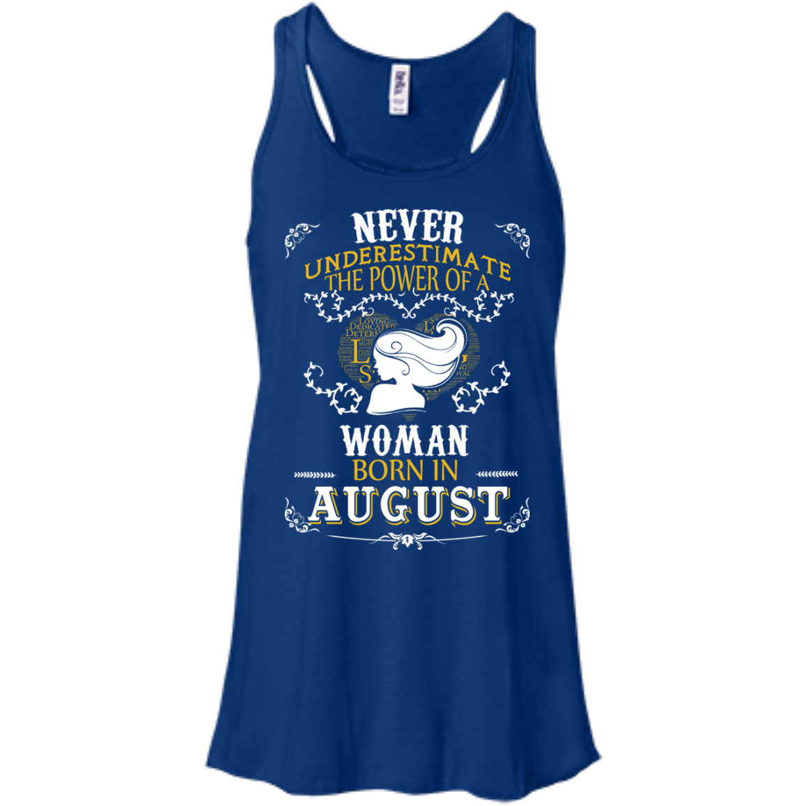 Never Underestimate The Power Of A Woman Born In August T-Shirt & Hoodie | Teecentury.com