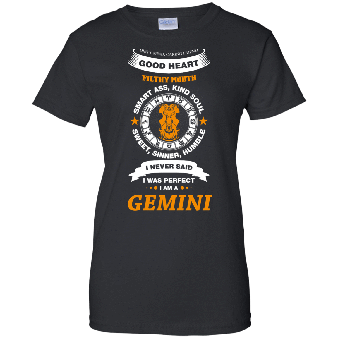 I Never Said I Was Perfect I Am A GEMINI T-Shirt & Hoodie | Teecentury.com