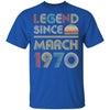 Legend Since March 1970 Vintage 52th Birthday Gifts T-Shirt & Hoodie | Teecentury.com