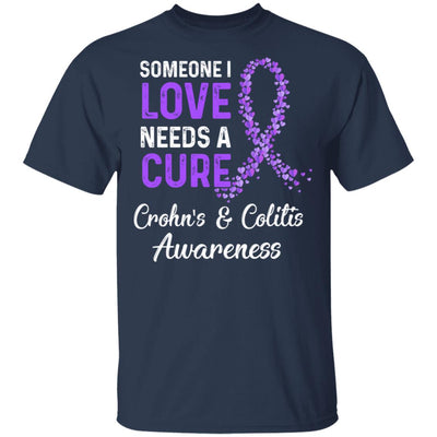 Someone I Love Needs Cure Crohn's And Colitis Awareness T-Shirt & Hoodie | Teecentury.com