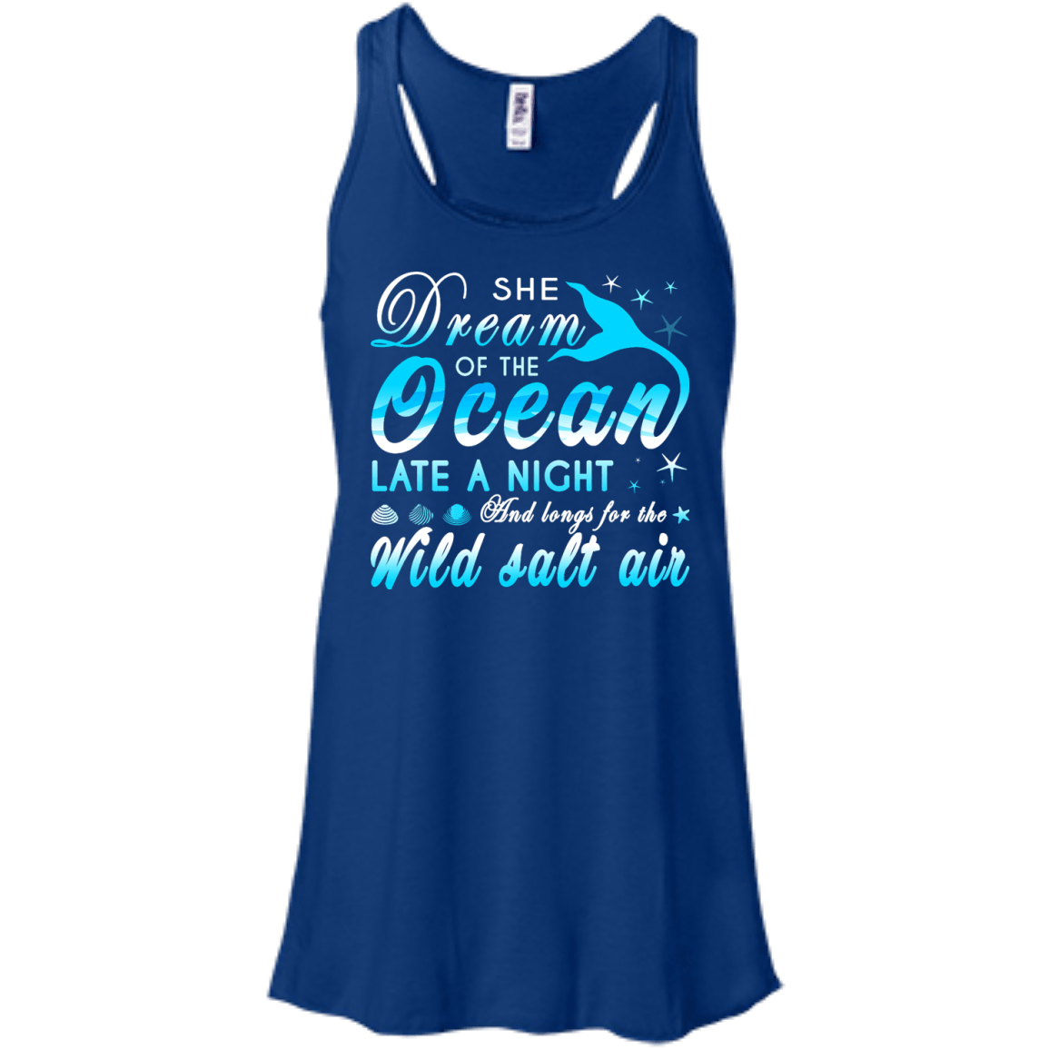 She Dream Of The Ocean Late Night And Longs For The Wild Salt Air T-Shirt & Hoodie | Teecentury.com