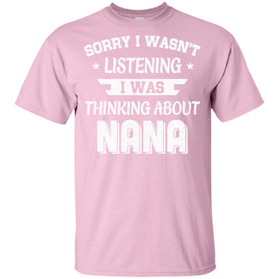 Sorry Not Listening Thinking About Nana Funny Kids Youth Youth Shirt | Teecentury.com