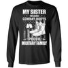 My Sister Wears Combat Boots Proud Military Family T-Shirt & Hoodie | Teecentury.com