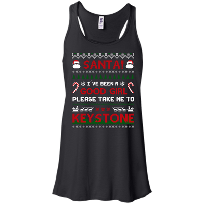 Santa I've Been A Good Girl Please Take Me To Keystone T-Shirt & Hoodie | Teecentury.com
