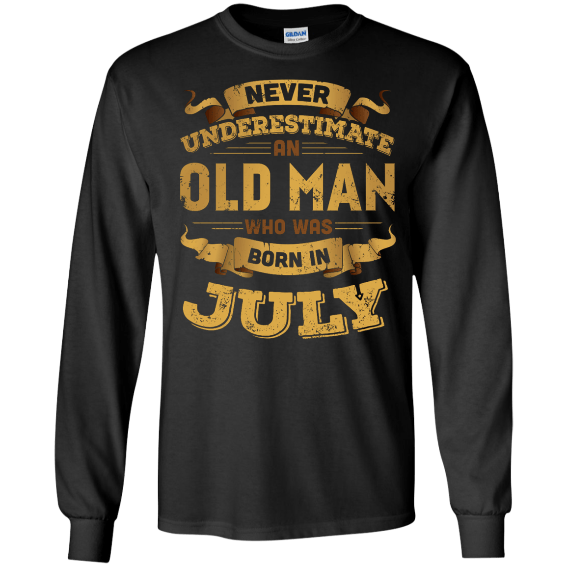 Never Underestimate An Old Man Who Was Born In July T-Shirt & Hoodie | Teecentury.com