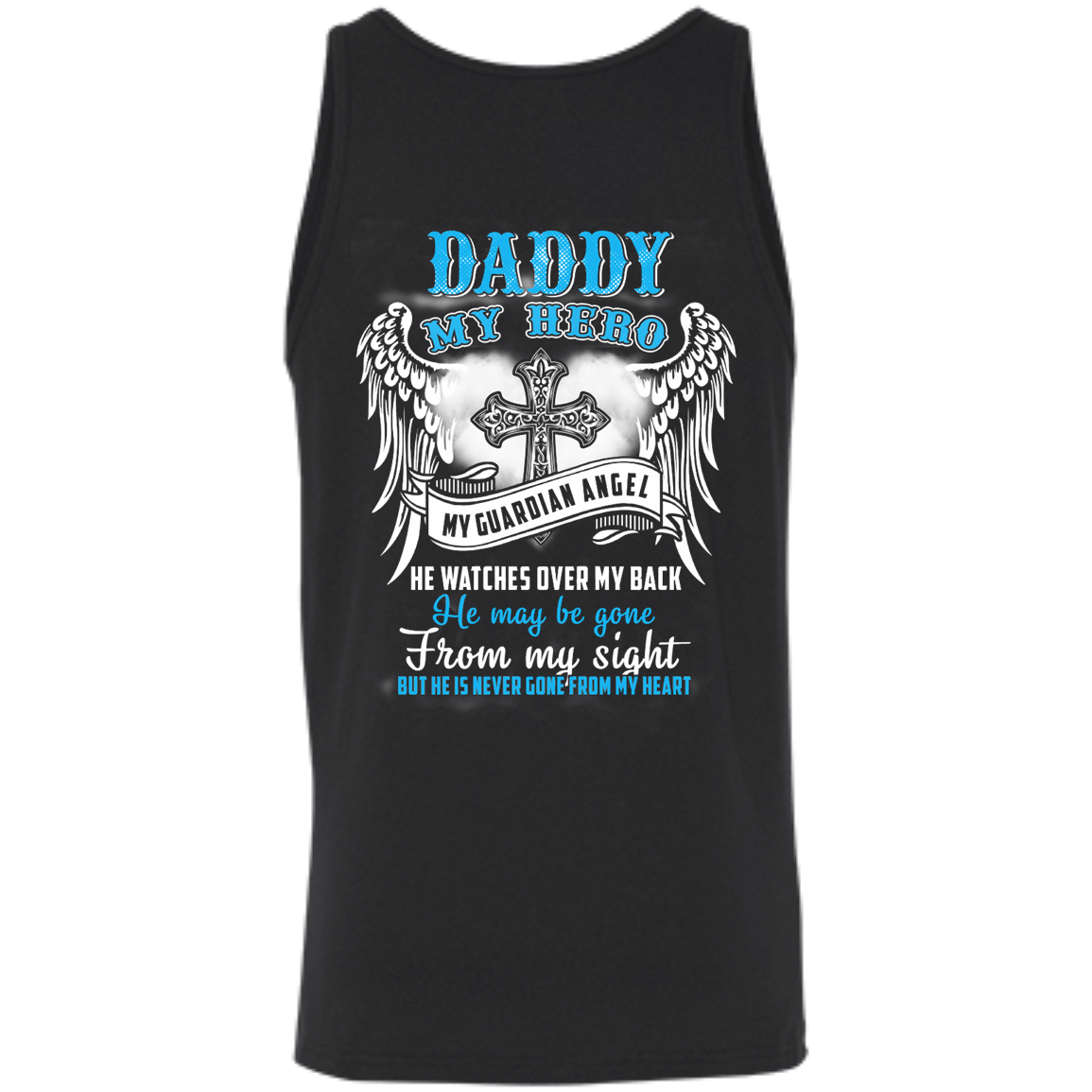 My Daddy My Hero My Guardian Angel He Watches Over My Back T-Shirt & Hoodie | Teecentury.com
