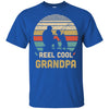 Vintage Father's Day Gift Reel Cool Grandpa Fishing T-Shirt & Hoodie | Teecentury.com