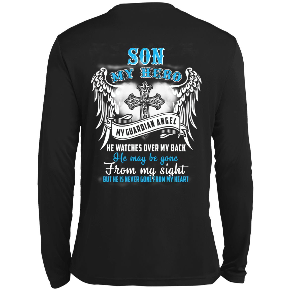 My Son My Hero My Guardian Angel He Watches Over My Back T-Shirt & Hoodie | Teecentury.com