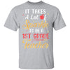 It Takes Lots Of Sparkle To Be A 1st Grade Teacher T-Shirt & Hoodie | Teecentury.com