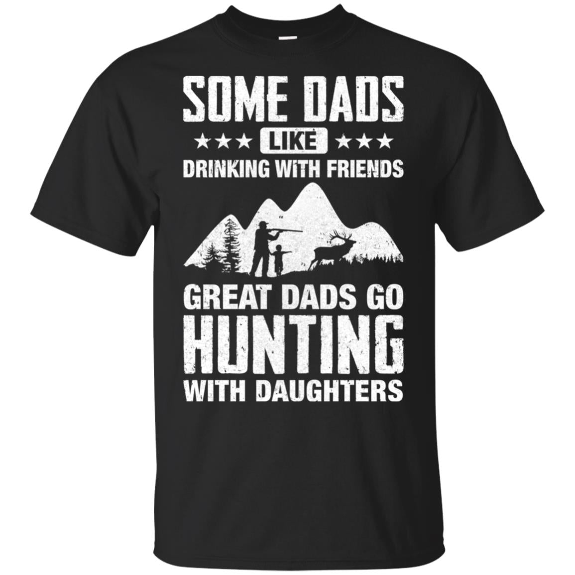 Great Dad Go Hunting With Daughters Father Day Gift T-Shirt & Hoodie | Teecentury.com