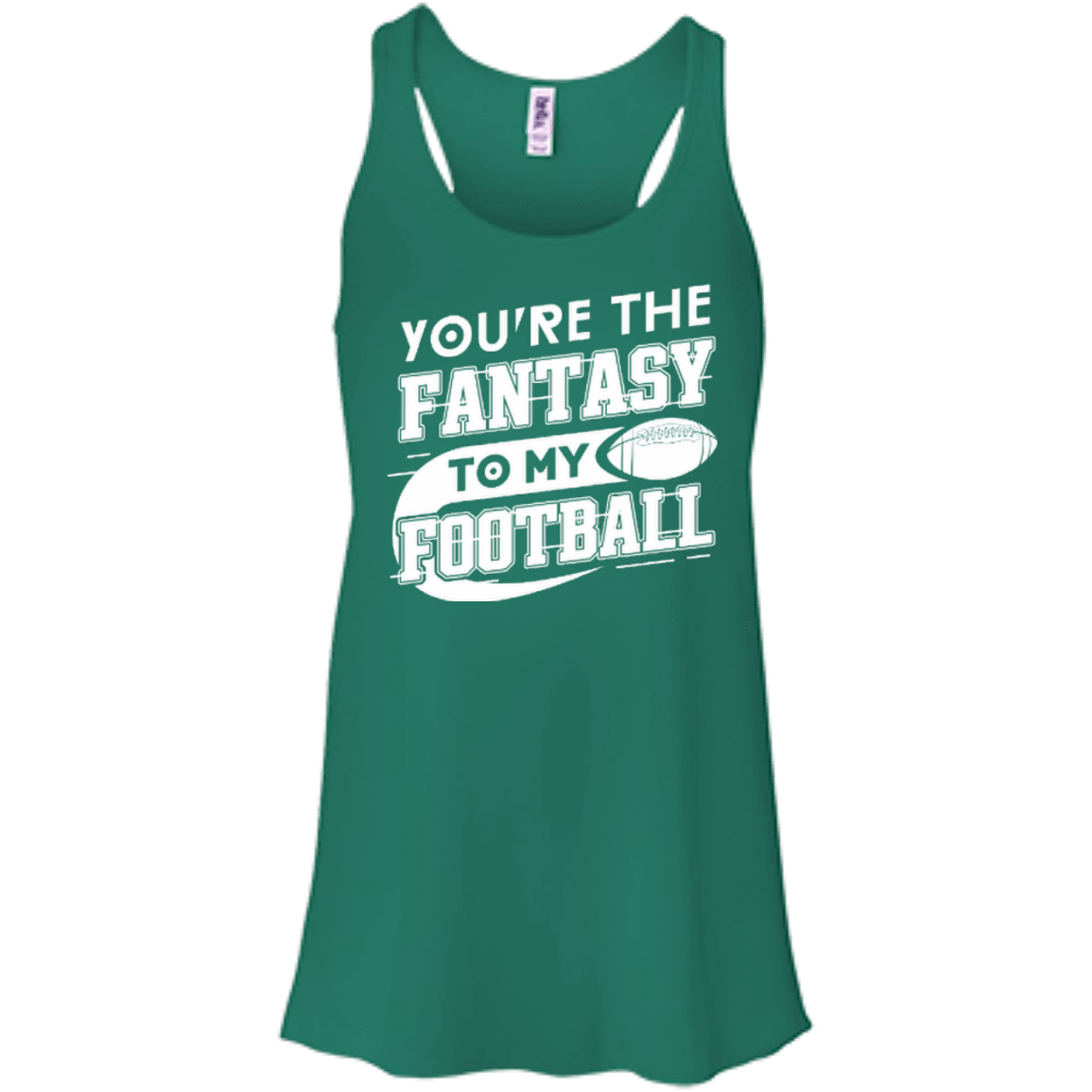 You're The Fantasy To My Football T-Shirt & Hoodie | Teecentury.com