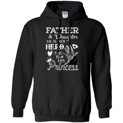 Father And Daughter He Is Her Hero T-Shirt & Hoodie | Teecentury.com