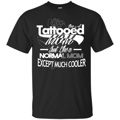 I'm a Tattooed Mom T-Shirt & Hoodie | Teecentury.com