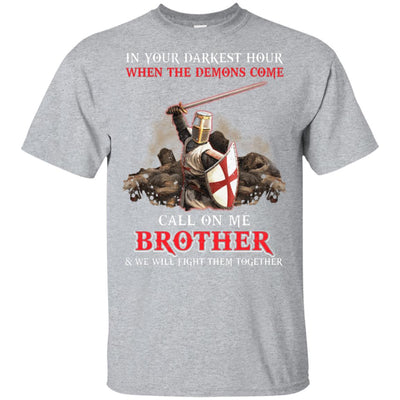 Knight Templar In Your Darkest Hour When The Demons Come T-Shirt & Hoodie | Teecentury.com
