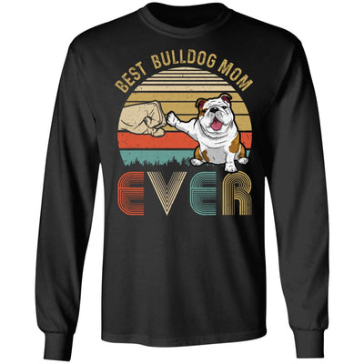 Vintage Best Bulldog Mom Ever Bump Fit Funny Mom Gifts T-Shirt & Hoodie | Teecentury.com