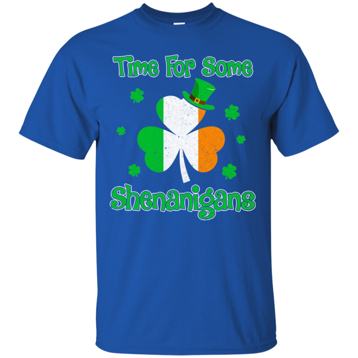 St. Patrick's Time For Some Shenanigans Funny Party T-Shirt & Hoodie | Teecentury.com
