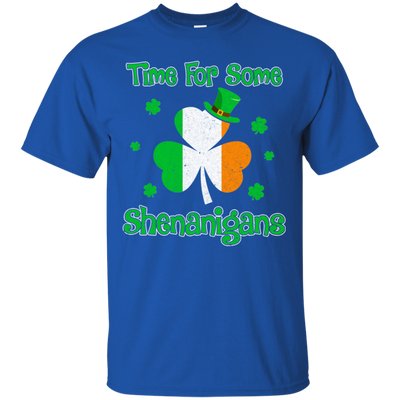 St. Patrick's Time For Some Shenanigans Funny Party T-Shirt & Hoodie | Teecentury.com