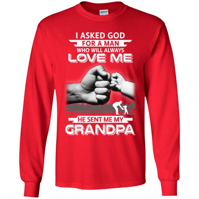 I Asked God For A Man Who Always Love Me Grandpa Youth Youth Shirt | Teecentury.com