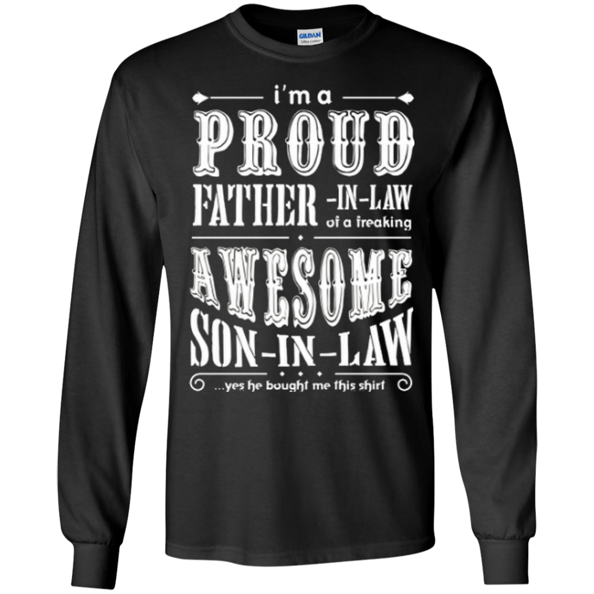 I'm a proud father-in-law of a freaking awesome son-in-law T-Shirt & Hoodie | Teecentury.com