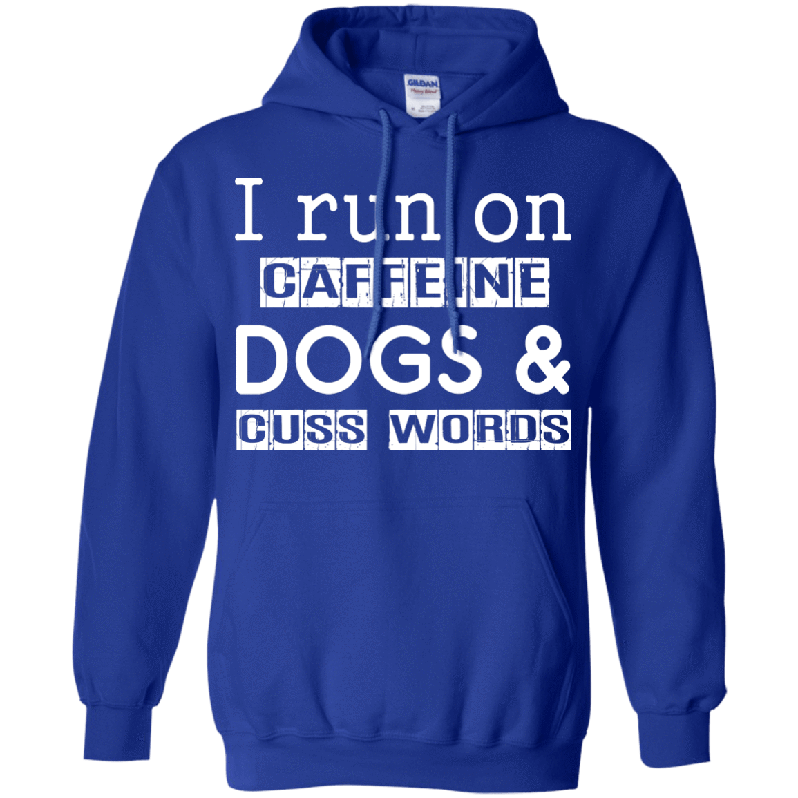 I Run On Caffeine Dogs And Cuss Words T Shirt T-Shirt & Hoodie | Teecentury.com