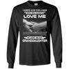 I Asked God For A Man Love Me He Sent Me My Granddaughter T-Shirt & Hoodie | Teecentury.com