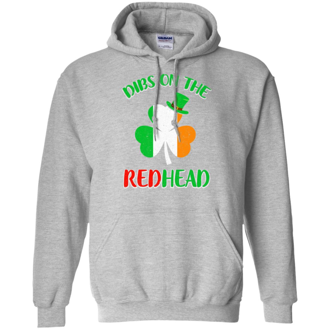 Dibs On The Redhead Funny St Patricks Day Drinking T-Shirt & Hoodie | Teecentury.com
