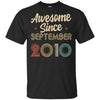 Awesome Since September 2010 Vintage 12th Birthday Gifts T-Shirt & Hoodie | Teecentury.com