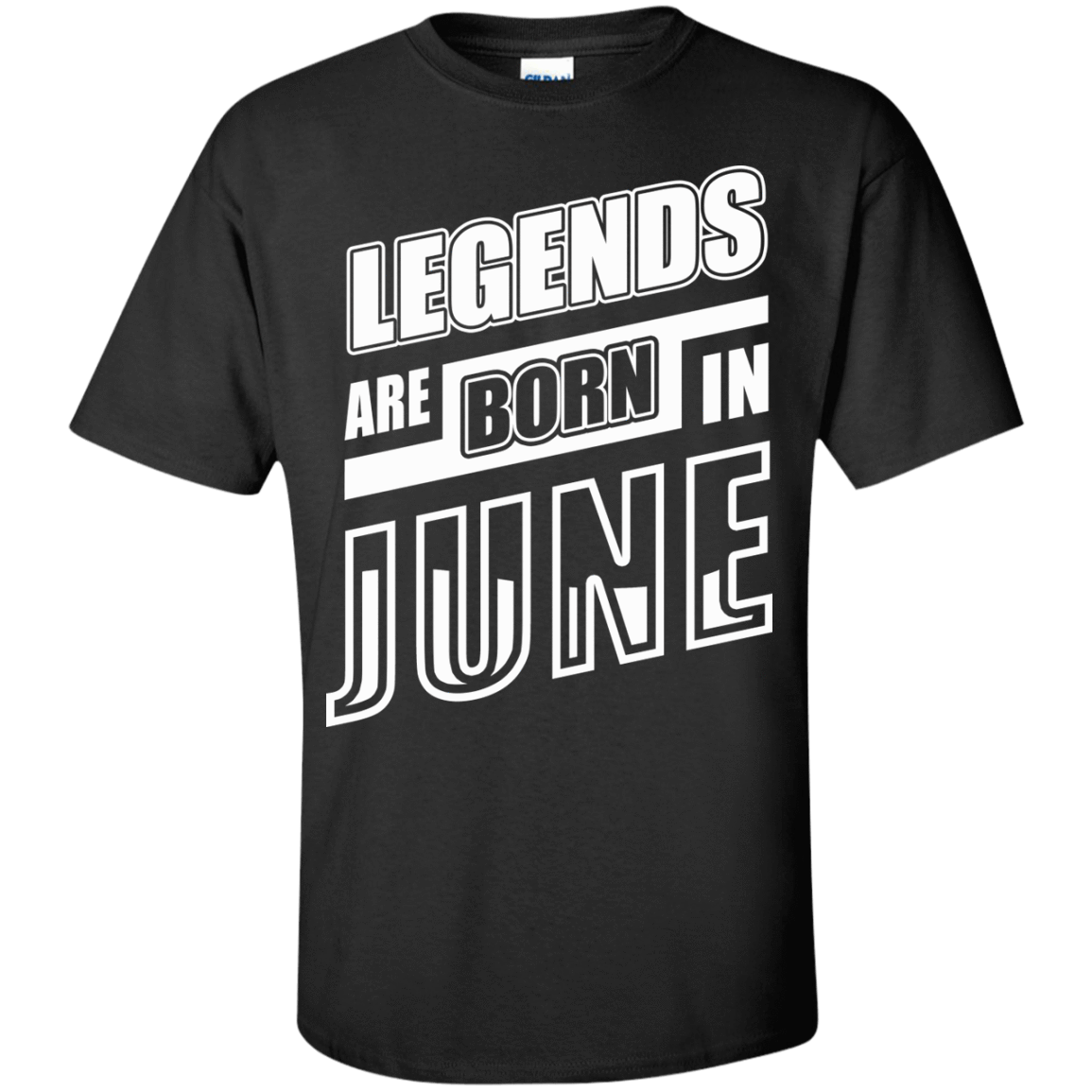 Legends are born in JUNE T-Shirt & Hoodie | Teecentury.com