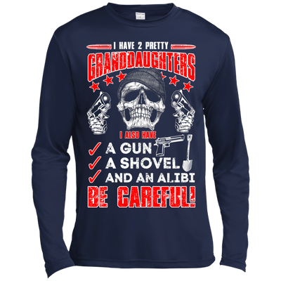 I HAVE TWO PRETTY GRANDDAUGHTERS T-Shirt & Hoodie | Teecentury.com