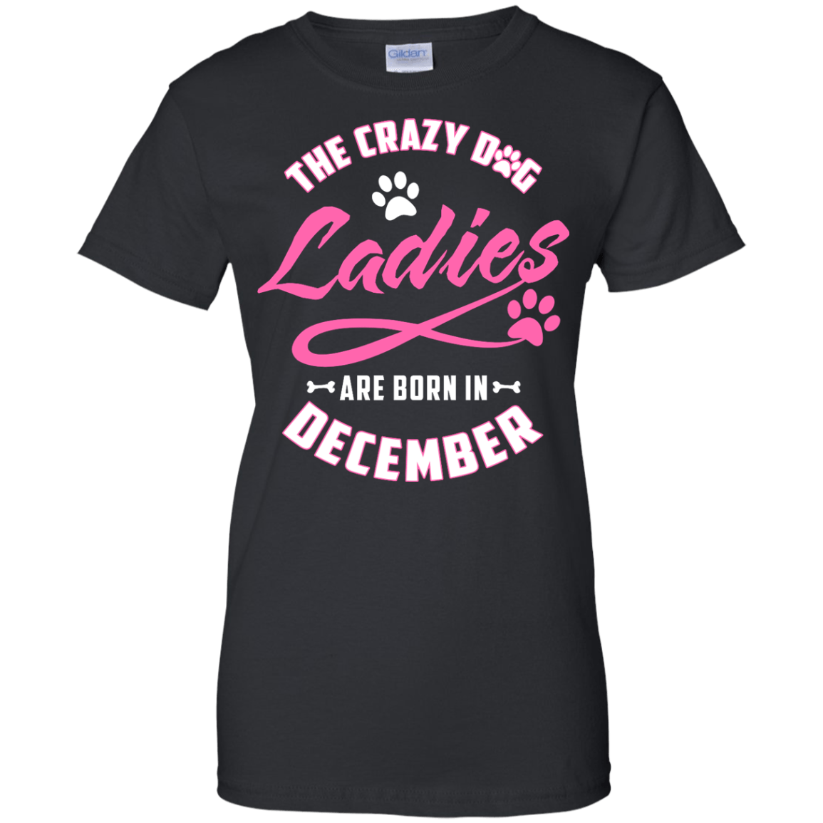 The Crazy Dog Ladies Are Born In December T-Shirt & Hoodie | Teecentury.com