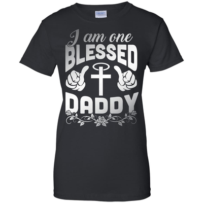 I Am One Blessed Daddy T-Shirt & Hoodie | Teecentury.com