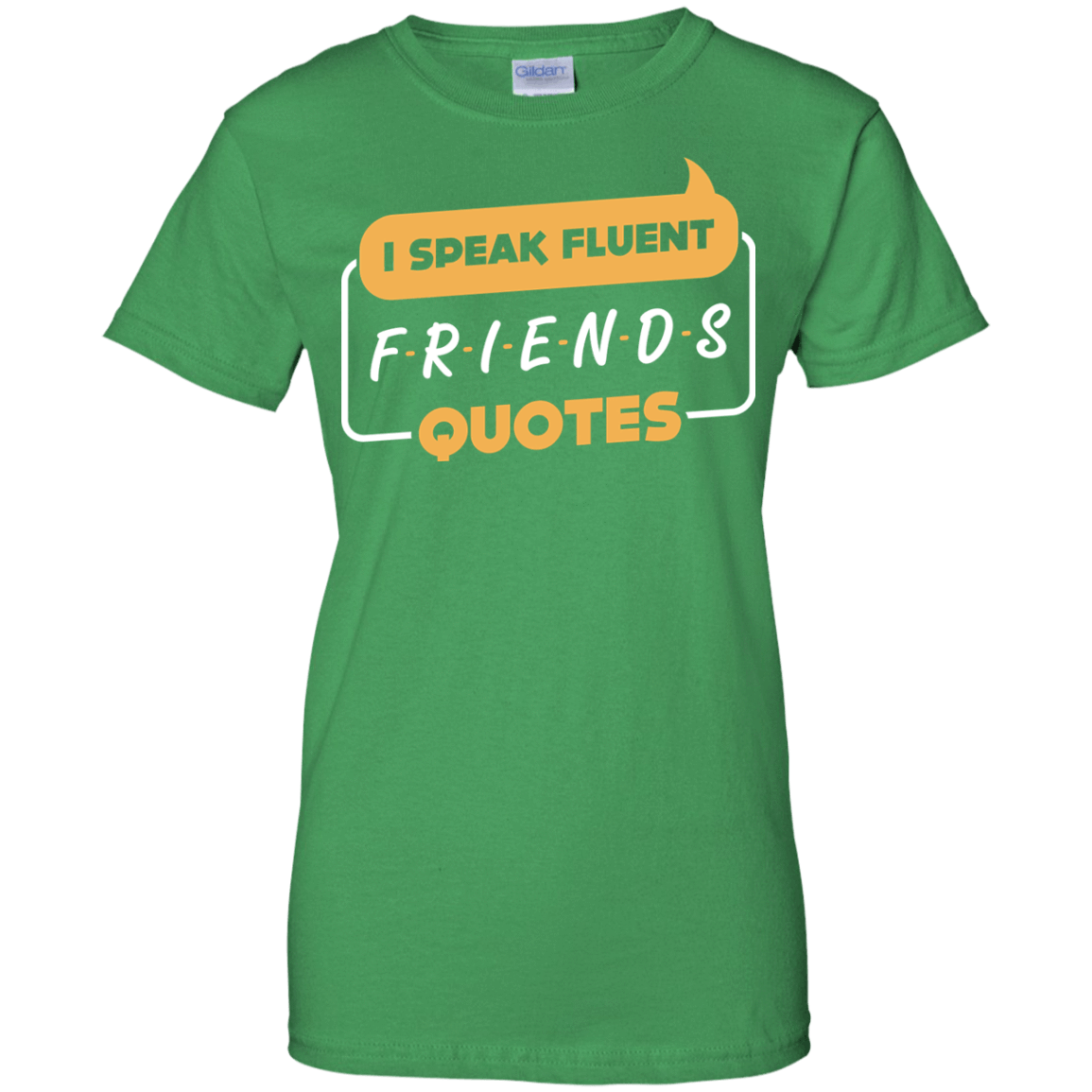 I Speak Fluent Friends Quotes T-Shirt & Hoodie | Teecentury.com