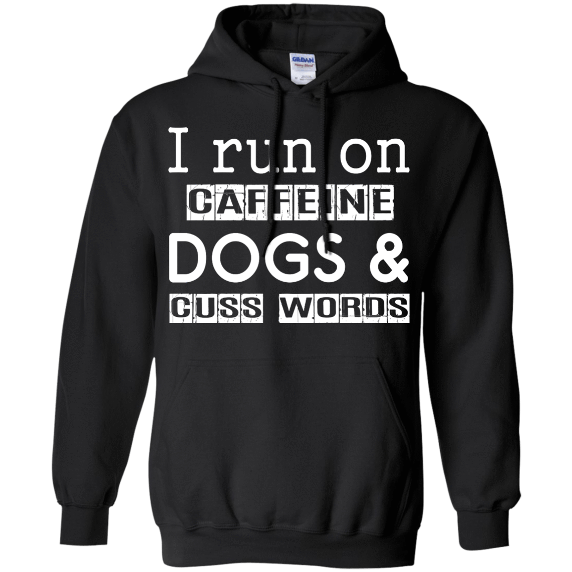 I Run On Caffeine Dogs And Cuss Words T Shirt T-Shirt & Hoodie | Teecentury.com