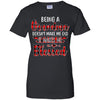 Red Plaid Funny Being A Grandma Doesn't Make Me Old T-Shirt & Hoodie | Teecentury.com