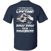 I've Been Called A Lot Of Names But Paw Paw Is My Favorite T-Shirt & Hoodie | Teecentury.com