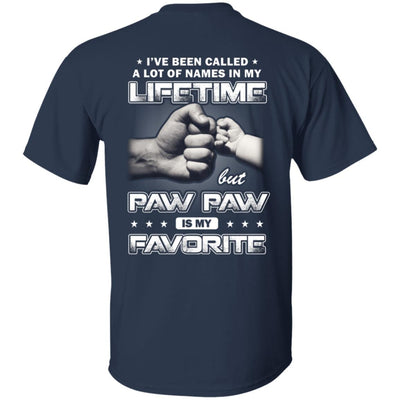 I've Been Called A Lot Of Names But Paw Paw Is My Favorite T-Shirt & Hoodie | Teecentury.com