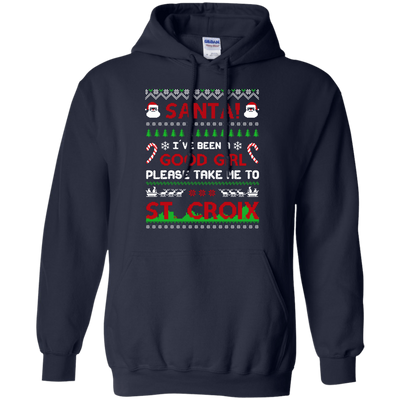 Santa I've Been A Good Girl Please Take Me To St Croix T-Shirt & Hoodie | Teecentury.com