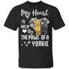 My Heart Is Held By The Paws Of A Yorkie Lover T-Shirt & Hoodie | Teecentury.com