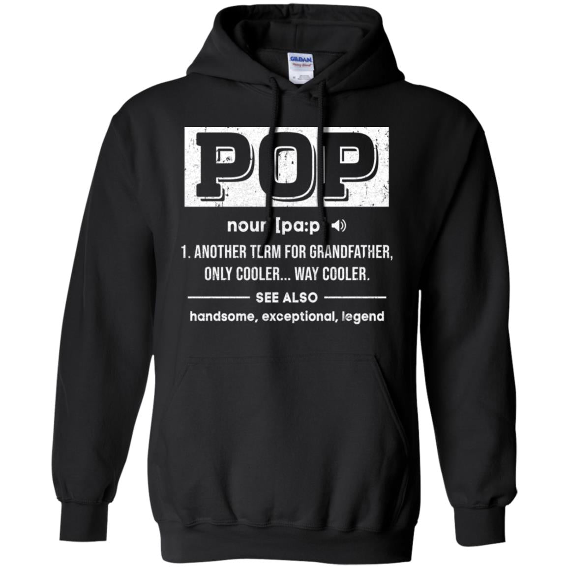 Pop Gifts Grandpa Definition Fathers Day T-Shirt & Hoodie | Teecentury.com
