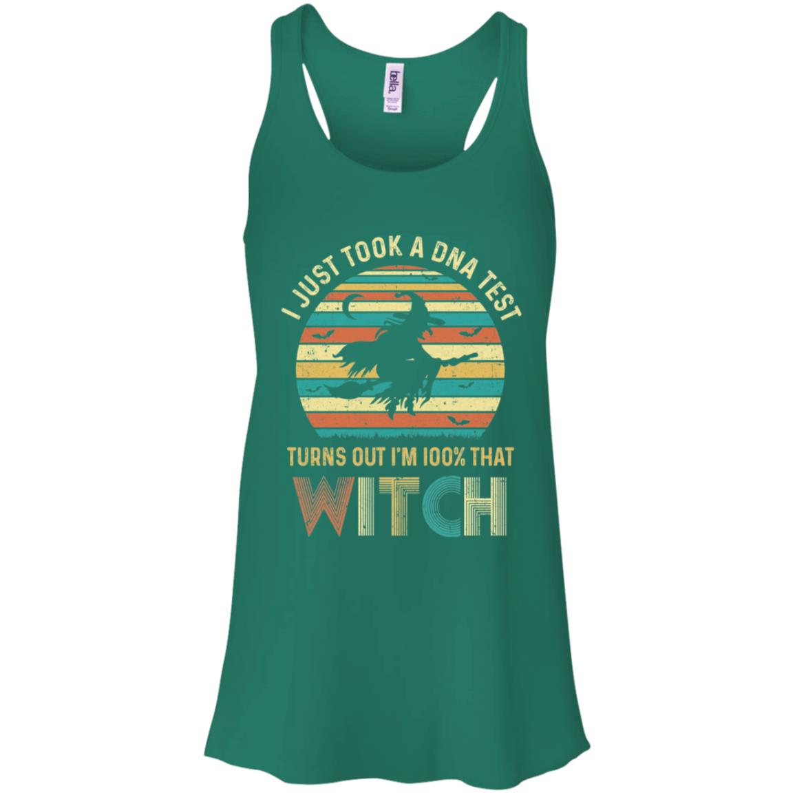 I Just Took A DNA Test Turns Out I'm 100% That Witch T-Shirt & Tank Top | Teecentury.com