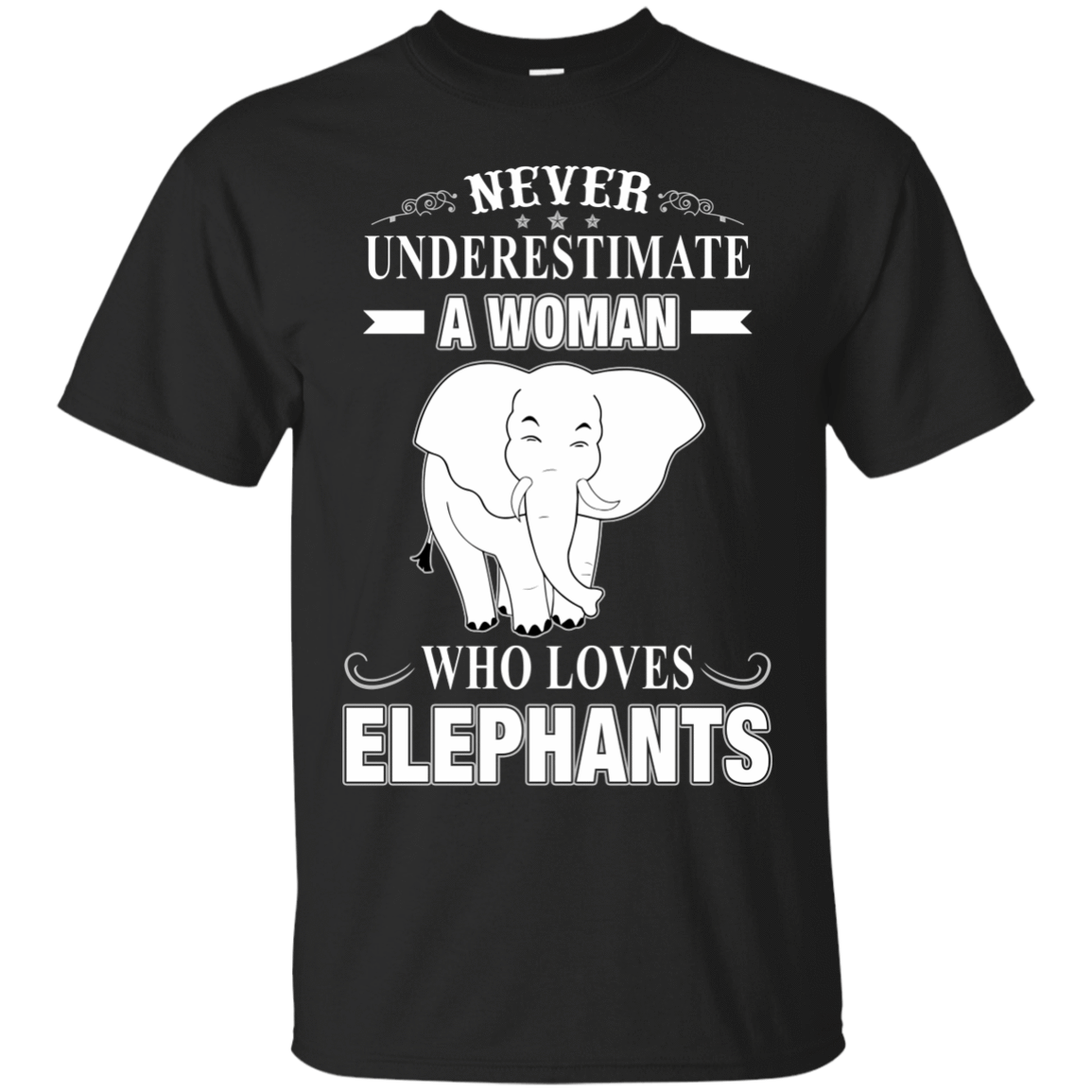 Never Underestimate Woman Loves Elephant T-Shirt & Hoodie | Teecentury.com