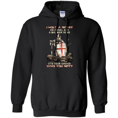 I Hold A Beast An Angel And A Madman In Me Knight Templar T-Shirt & Hoodie | Teecentury.com