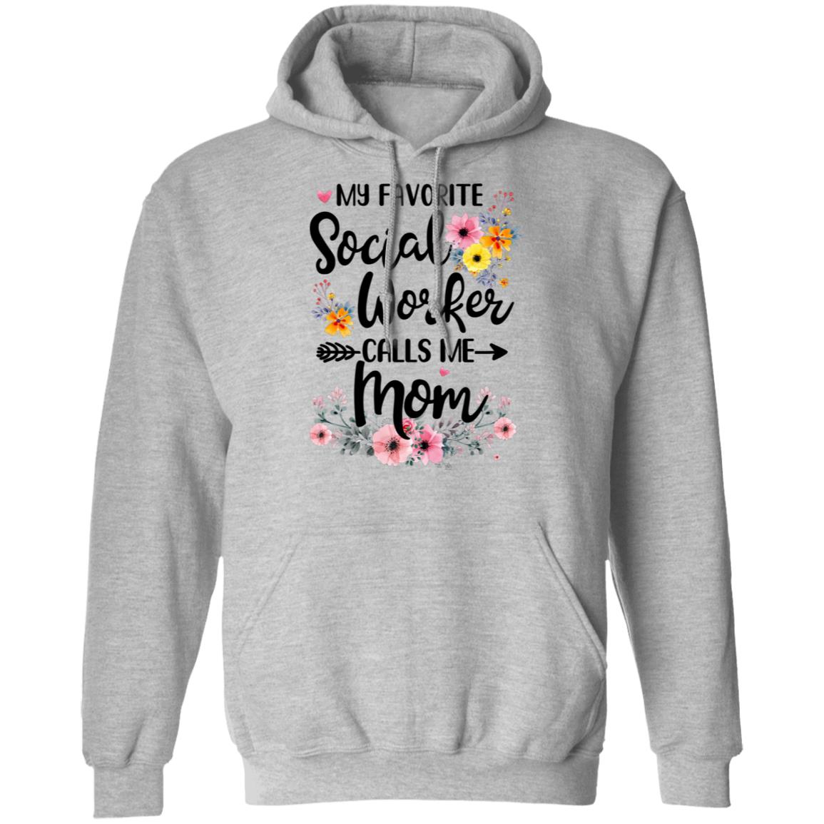 My Favorite Social Worker Calls Me Mom Gift Mothers Day T-Shirt & Tank Top | Teecentury.com